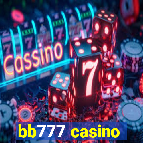 bb777 casino